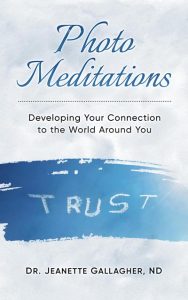 TRUST - Photo Meditations